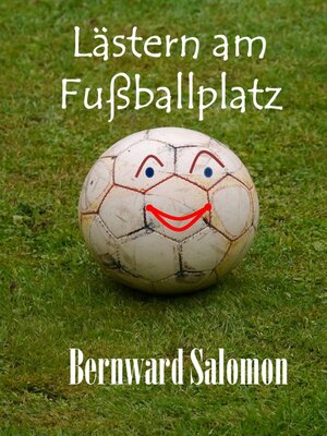 cover image of Lästern am Fußballplatz